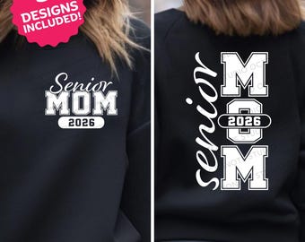 Senior Mom 2026 SVG PNG: Class of 2026 Shirt Design (Digital Download)