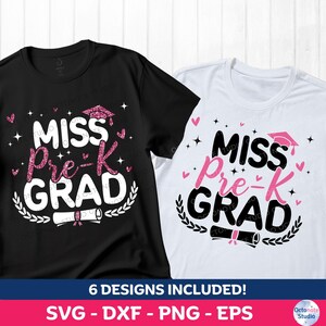 Girls Pre-K Graduation Shirt SVG: Miss Preschool Grad Design (Digital Download