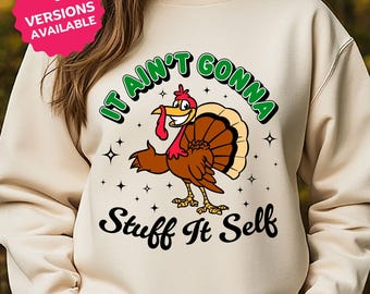 Divertido diseño SVG de pavo de Acción de Gracias: ¡No se va a rellenar solo! (Descarga digital)