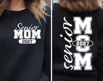 Senior Mom 2027 SVG PNG: Class of 2027 Shirt Design (Digital Download)