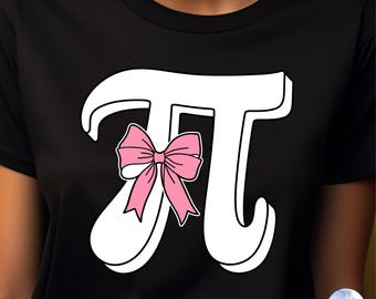 Pi Day SVG, Happy Pi Day svg PNG, Coquette svg, Math Teachers svg, Elementary Teacher Shirt SVG, Back To School, Sublimation png, Cricut