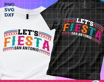 San Antonio Fiesta SVG: Cinco de Mayo Shirt Design (Digital Download)