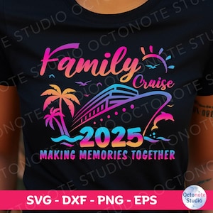 Family Cruise 2025 SVG: Vacation Summer Shirts Design (Digital Download)