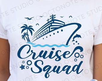 Cruise Squad SVG: Summer Family Trip Shirt Cut File (Digital Download)