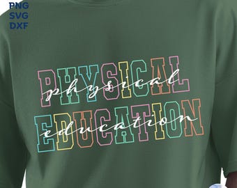 Physical Education Teacher SVG & PNG: PE Shirt Design (Digital Download)