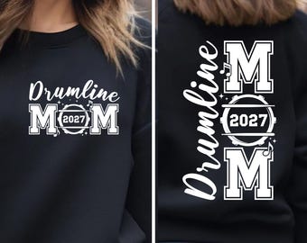 Drumline Mom 2027 SVG, Band & Cheer Front and Back Shirt Design (Digital Download)