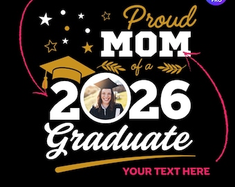 Graduation 2026 CANVA Editable, Proud Family Svg, Cricut Cut Files (Digital Download)