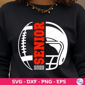 Football Senior 2026 Svg Png, Senior 2026 SVG, Class of 2026 Senior SVG, Graduation SVG, High School Shirt Svg, Dtf Sublimation Designs