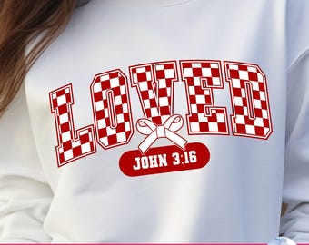 Christian Valentines SVG, Loved John 3:16 (Digital Download)
