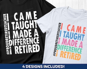 Retired Teacher PNG: Funny Retirement Gift Design (Digital Download)