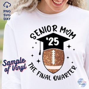 senior mom svg, senior mom 2025, senior 2025 svg, football mom svg, football senior, football svg, senior svg, cricut, silhouette