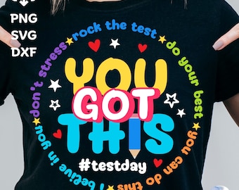 You Got This Svg: Test Day Teacher Design (SVG, PNG, DXF)