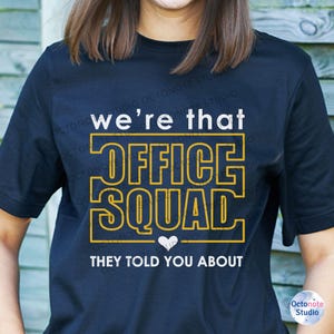 That Front Office Squad shown on a navy shirt, perfect for showing off your office team pride or surprising a school secretary. Great for apparel, gift bags, and work gear.
