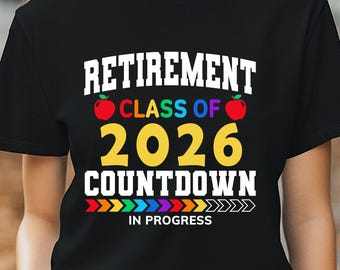 Retirement Class of 2026 SVG: Funny Retired Teacher Design (Digital Download)