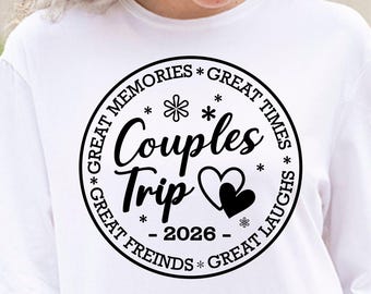 Couples Trip 2026 SVG PNG: Vacation Shirt Cut File (Digital Download)
