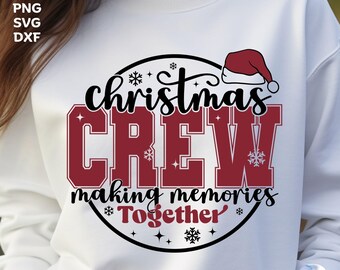 Christmas Crew SVG, Family Shirt Design (Digital Download)