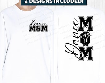 Dance Mom SVG PNG: Varsity Shirt Cut File (Digital Download)