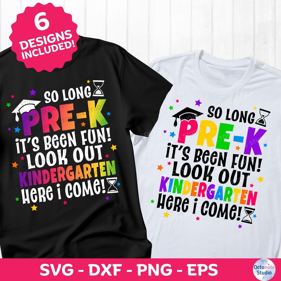 Pre-k Graduation SVG: Goodbye Pre-k, Hello Kindergarten (digital ...