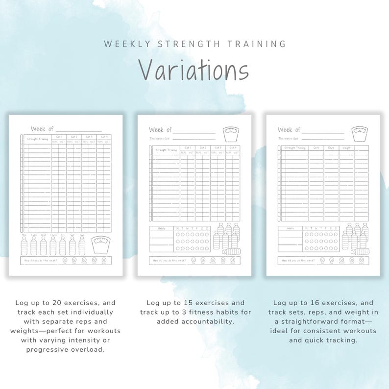 May include: Three printable pages for tracking weekly strength training workouts. Each page has a different format for logging exercises, sets, reps, and weight. The first page has space to log up to 20 exercises, the second page has space to log up to 15 exercises, and the third page has space to log up to 16 exercises.