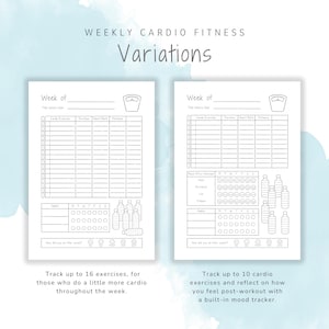 May include: Two printable black and white weekly cardio fitness trackers. The left tracker has a section to log up to 16 exercises, duration, heart rate, and notes. The right tracker has a section to log up to 10 exercises and a mood tracker with a section to track water intake. Both trackers have a section to log weight.