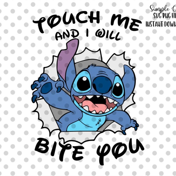 Touch me and I will bite you Stitch SVG & PNG, love Svg, Sublimation, Digital Download, valentines day svg, valentines svg