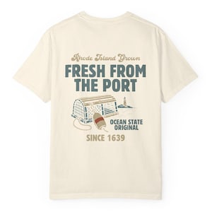 Fresh From The Port Tee in Ivory, Newport RI Vintage Lobster Trap Shirt, Ocean State Graphic T-Shirt, Nautical New England Gift