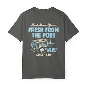 Fresh From The Port Tee in Graphite, Newport RI Vintage Lobster Trap Shirt, Ocean State Graphic T-Shirt, Nautical New England Gift