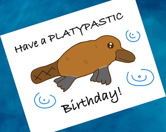 Happy Birthday Card with Platypus. Large Size!