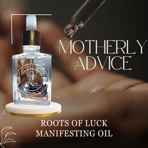 Consejos Maternales: Aceite Manifestante Raíces de la Suerte