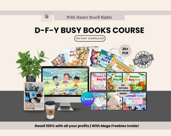 Könnte beinhalten: Ein digitales Produkt-Mockup für einen D-F-Y Busy Books Kurs. Das Bild zeigt einen Laptop-Bildschirm, auf dem ein Kurstitel und eine Sammlung von bunten, illustrierten Beschäftigungsbüchern angezeigt werden. Der Text "30+ bearbeitbare Beschäftigungsbücher im Lieferumfang enthalten!" ist auf dem Bildschirm sichtbar. Das Bild enthält auch ein Canva-Logo und eine Tasse Kaffee.