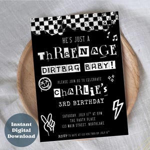 May include: A black and white rectangular birthday invitation card featuring a checkered border, a smiley face with X eyes, a lightning bolt, and a peace sign. The text reads: HE'S JUST A THREENAGE DIRT BAG BABY! PLEASE JOIN US TO CELEBRATE CHARLIE'S 3RD BIRTHDAY.