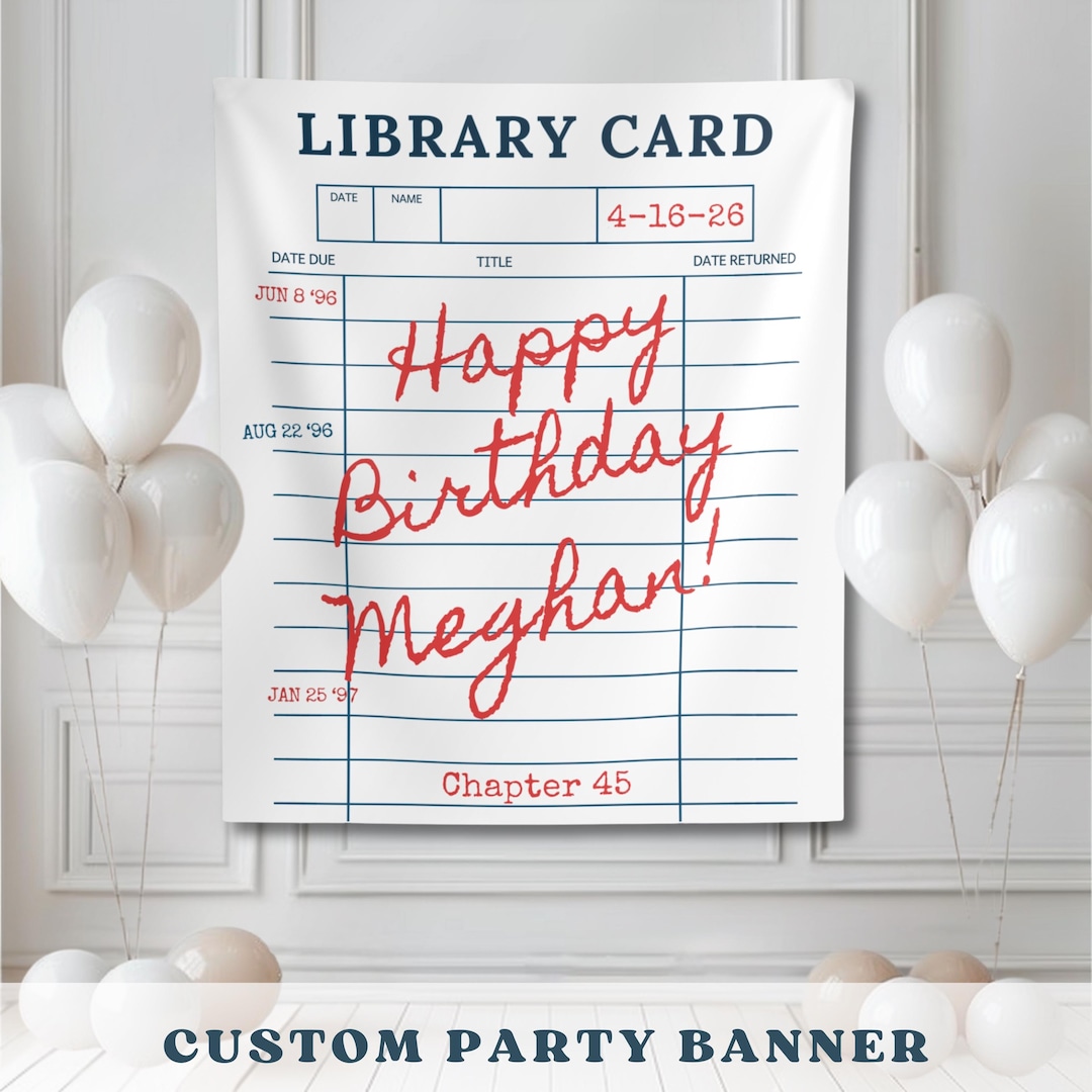 Custom Library Card Birthday Banner Bookish Bachelorette Party Backdrop ...