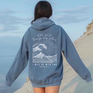 Deep Waters Hoodie Beachy Hoodies Ocean Beach Hoodie Nautical Hoodie Armor Of God Be Still And Know Ocean Inspired Style Isaiah 43 2 Art