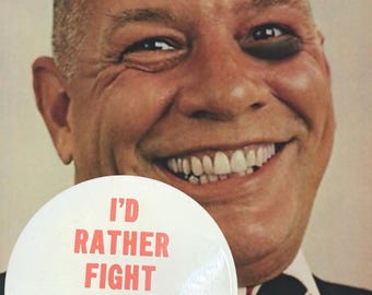1960年代ヴィンテージ「I’d Rather Fight Than Switch!」広告ピンバッジ、2.5インチ（送料無料）