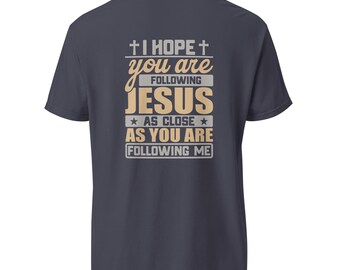 Christian T-shirt, Following Jesus Graphic Tee