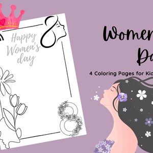 Women&#39;s Day Coloring Pages for Kids - Set of 4 Printable Empowering Sheets - International Women - Women&#39;s Day gift