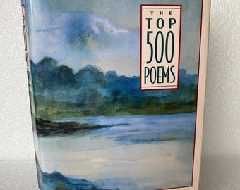 Top 500 Poems Edited by William Harmon, A Columbia Anthology 1992 Hardcover Book