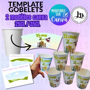 Może przedstawiać: Białe papierowe kubki z kreskówkowym wzorem z napisem "Elijah 2 ans". Obrazek przedstawia również szablon kubków z napisem "TEMPLATE GOBELETS 2 modeles canva 25CL/35CL".