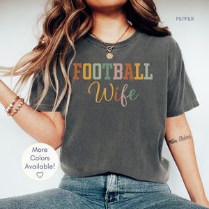Football Wife Shirt, Coach&#39;s Wife Gift, Football Girlfriend Shirt, Funny Mom Shirt, Football Mama Gift, Retro Game Day Shirt, Sideline Shirt