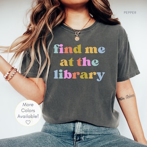 Library Shirt, Funny Librarian Shirt, Book Lover Gift, Comfort Colors Librarian Tee, School Librarian Gift, Bookworm, Bookish Christmas Gift