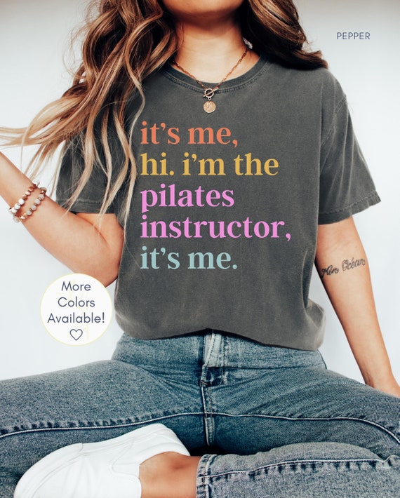Funny Pilates Instructor Shirt, Pilates Shirt, Pilates Gift, Gym