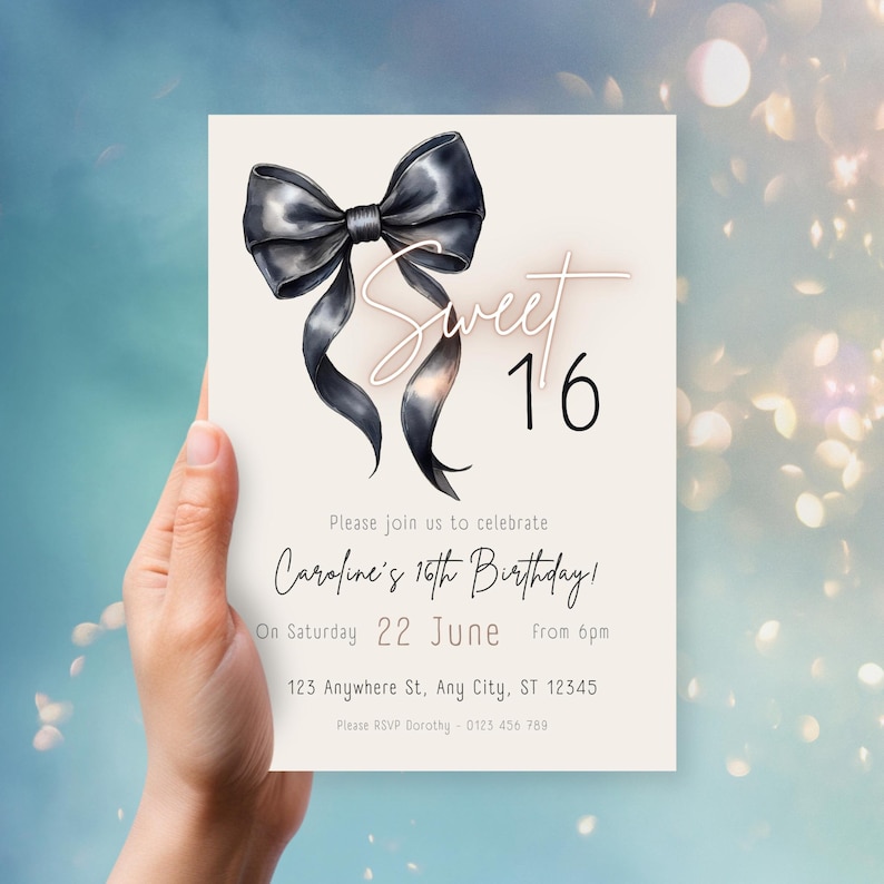 May include: A white invitation card with a black satin bow and the text "Sweet 16" in pink. The invitation is for Caroline's 16th birthday party on Saturday, June 22nd at 6pm. The address is 123 Anywhere St, Any City, ST 12345. RSVP to Dorothy at 0123 456 789.