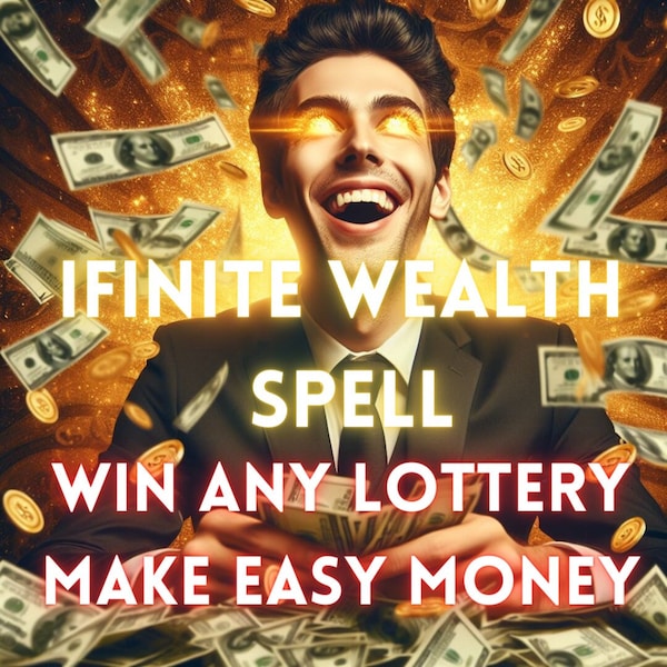 Unlock Financial Freedom with INFINlTE WEALTH SPELL - Guaranteed Wins, Money Manifestation, lottery wins and Abundance Magic!