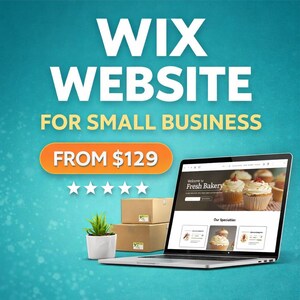 Op de afbeelding: Een laptop met een website voor een bakkerij, met de tekst "Wix Website voor kleine bedrijven" en "Vanaf $129". De afbeelding bevat ook een kleine plant in een pot en twee kartonnen dozen.
