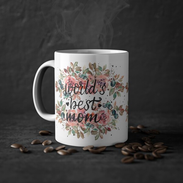 Mother's Day, Gift for Mom, Coffee Mug, Mother's Day Mug, Mothersday, For Mom