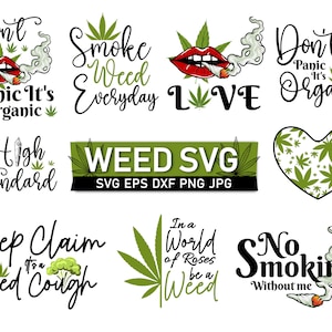 Weed Svg, Stoner Svg Bundle, Marijuana Svg, Weed Quotes Svg, Smoking Svg, Weed Vector Svg, Svg For Cricut, Layered Files, Instant Download