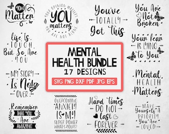 Zdrowie psychiczne SVG, Pakiet zdrowia psychicznego SVG, Pozytywny SVG, Motywujący SVG, Świadomość zdrowia psychicznego, Inspirujący SVG, Plik do cięcia dla Cricut