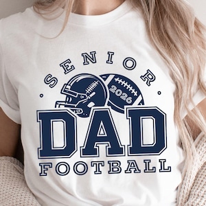 Senior Football Dad 2026 Svg, Png Dxf Eps, Football Dad, Varsity Graduation Cut File, Class of 2026, Silhouette Cameo, Cricut, Graduation