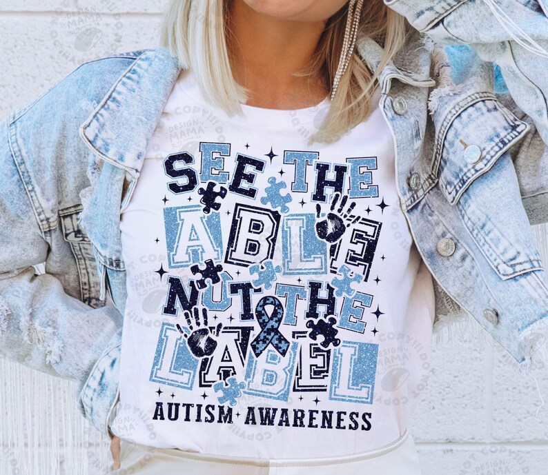 Autism Awareness SVG PNG, See the Able Not Label Cut File (digital ...