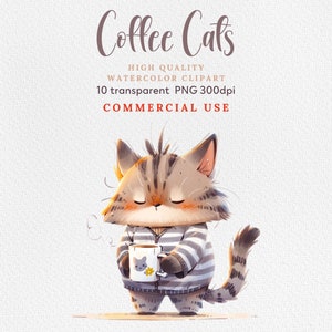 Coffee Cat, Coffee Cat Clipart, Coffee Cat Print, Cute Cats, Commercial Use , Watercolor Cats PNG,  Grumpy Coffee Cat,  Happy Cats PNG.